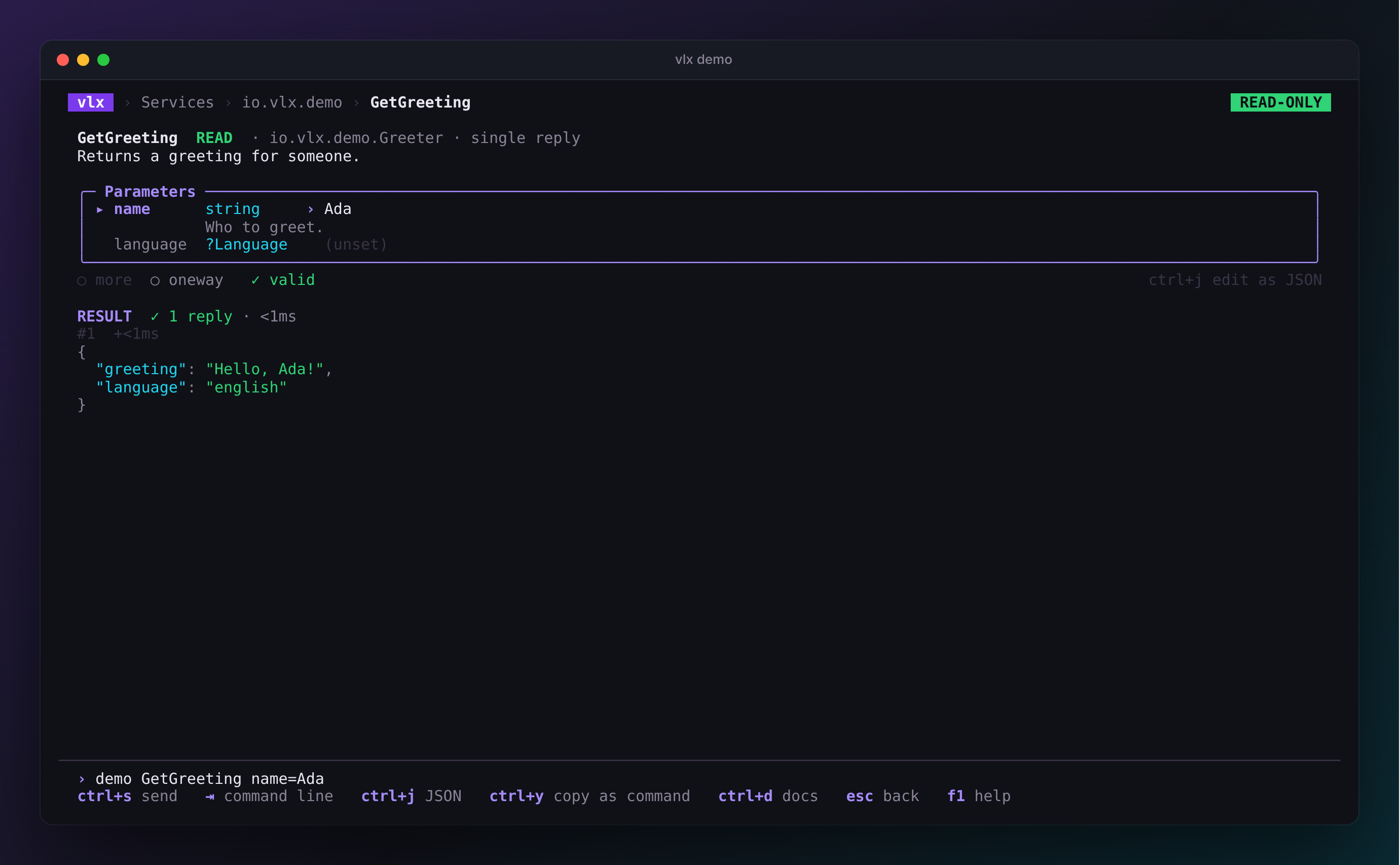 Calling GetGreeting on the vlx demo service, with the parameter form and the reply